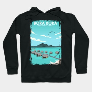 Bora Bora Travel Poster Hoodie